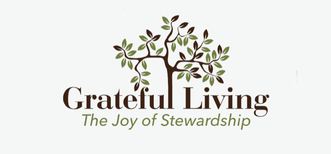 Grateful Living: Stewardship